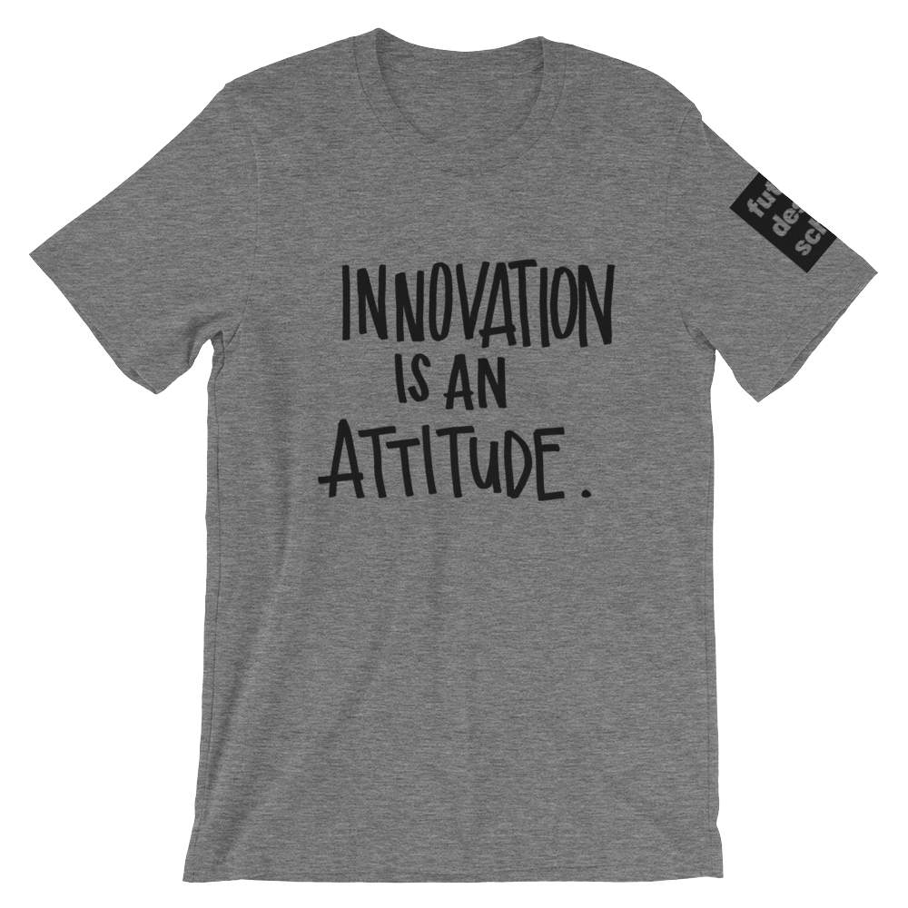 Innovation Attitude Short-Sleeve Unisex T-Shirt